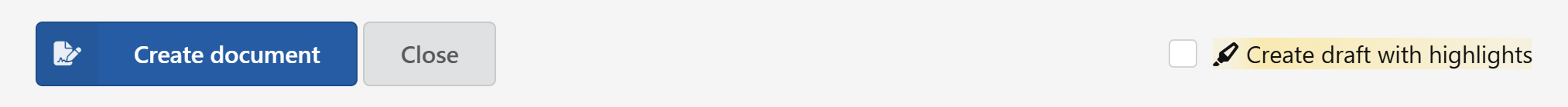 Create document toolbar with Create document button and a Create draft with highlight checkbox